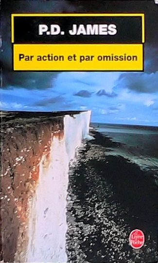 P.D. JAMES : Par action et par omission