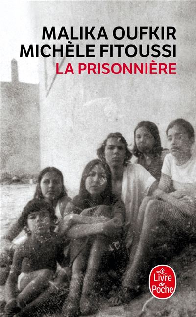 Malika OUFKIR : La prisonnière