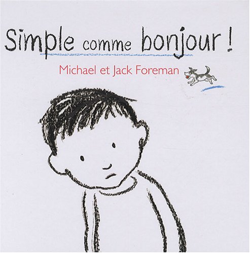 Jack FOREMAN : Simple comme bonjour !