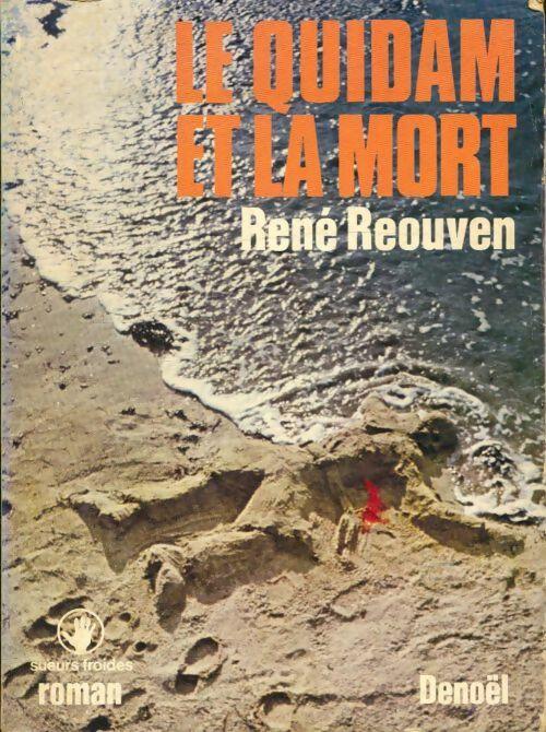 René REOUVEN : Le quidam et la mort