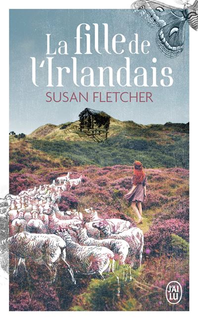 Susan FLETCHER : La fille de l&rsquo;irlandais