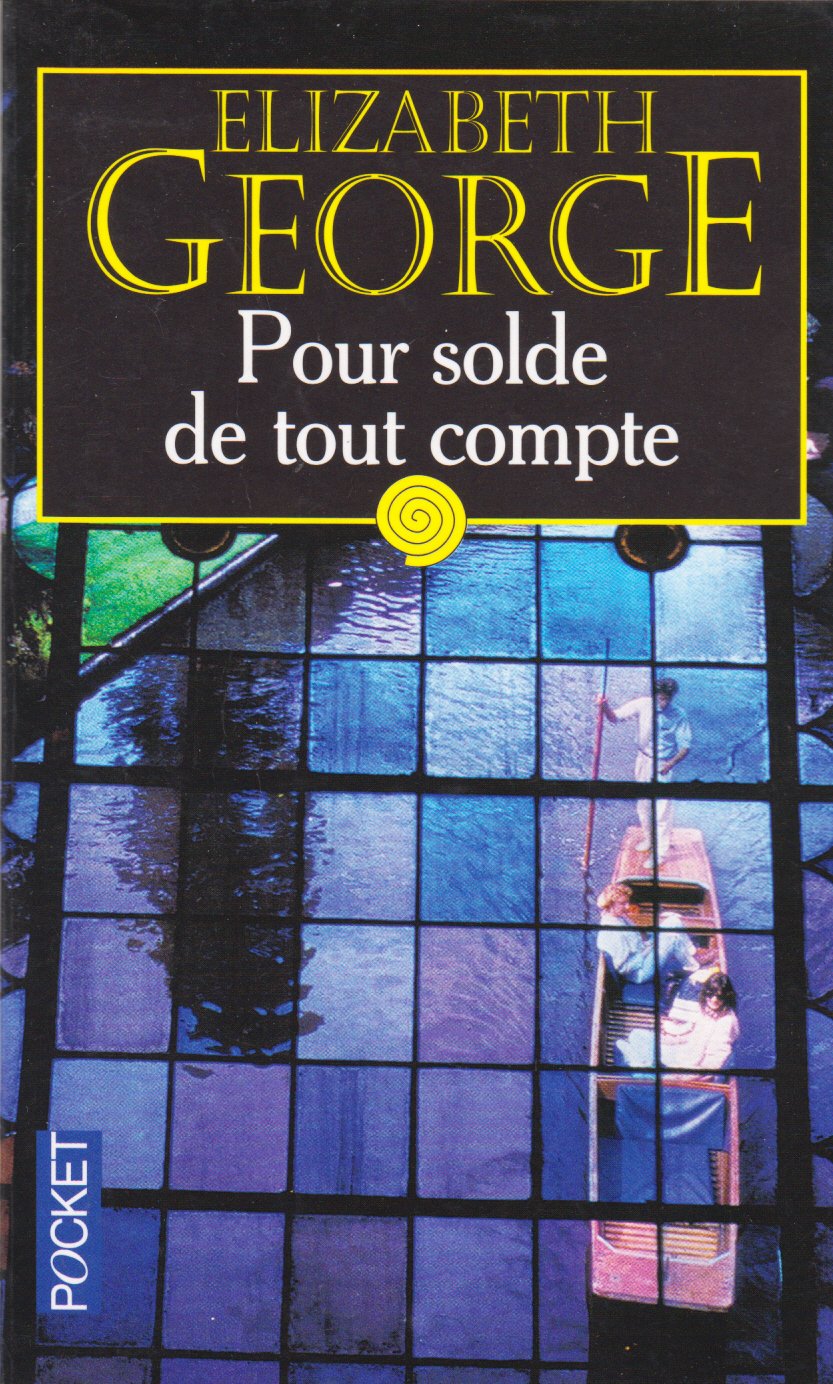 Elisabeth GEORGE : Pour solde de tout compte