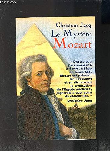 Christian JACQ : Le Mystère Mozart