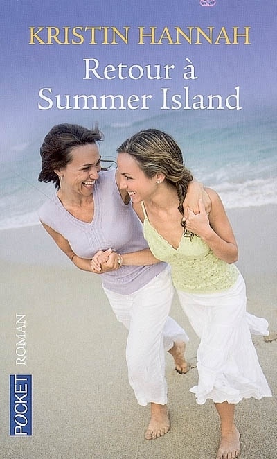 Kristin HANNAH : Retour à Summer Island