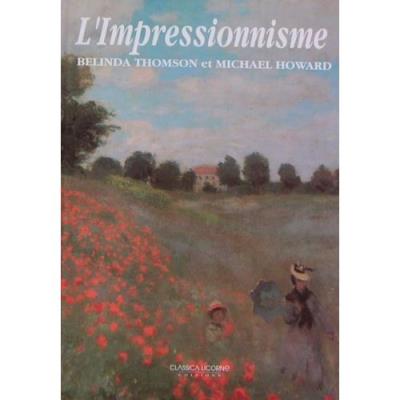 Bélinda THOMSON : L&rsquo;impressionnisme