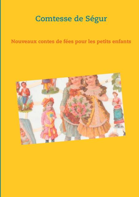 Sophie ROSTOPCHINE : Nouveaux contes de fées