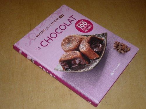 : Collection le meilleur de la cuisine Vol 2 : Le Chocolat