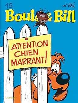 ROBA : Boule & Bill Attention chien marrant