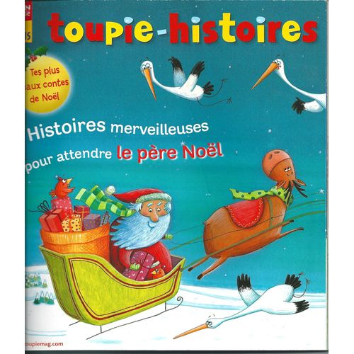 TOUPIE : Histoires merveilleuses pour attendre le Père Noël