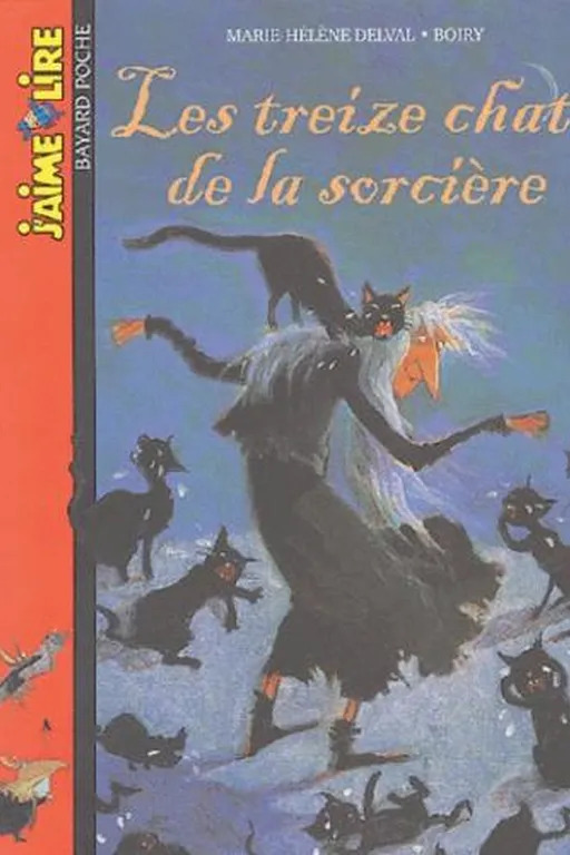 Marie-hélène DELVAL : Les Treize chats de la sorcière
