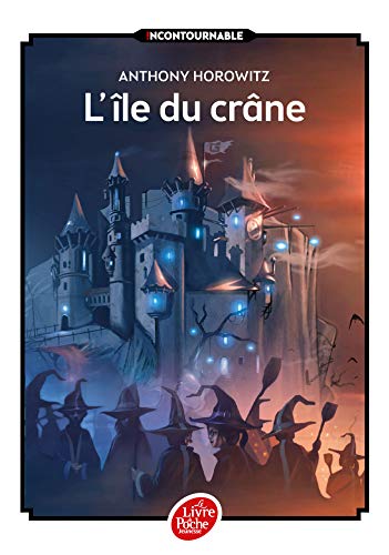 Anthony HOROWITZ : L&rsquo;île du Crane