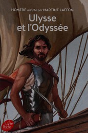 Martine LAFFON : Ulysse et l&rsquo;Odyssée