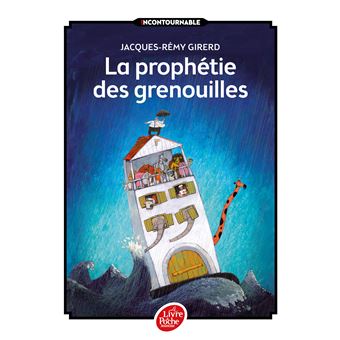 Jacques-rémy GIRERD : La prophétie des grenouilles