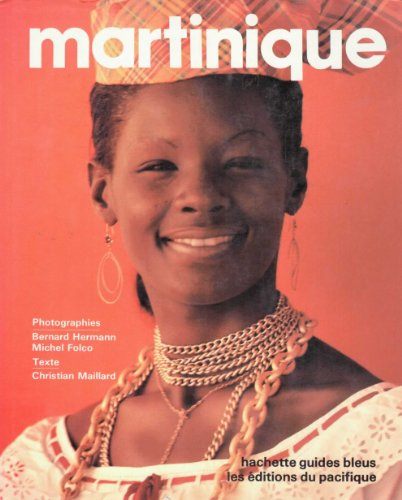 Bernard HERMAN : Martinique