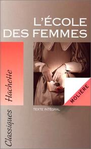 MOLIÈRE : L&rsquo;école des femmes