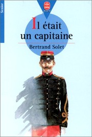 Bertrand SOLET : Il était un capitaine