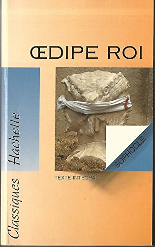 SOPHOCLE : Œdipe roi
