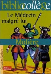 MOLIÈRE-GRENOT : Le médecin malgré lui