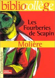 MOLIÈRE : Les fourberies de Scapin