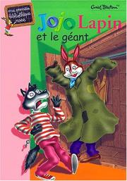 Gnid BLYTON  : Jojo lapin et le géant – Bibliothèque rose
