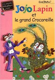 E. BLYTON : Jojo lapin et le grand crocoreille