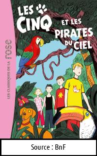 Enid BLYTON : Les Cinq et les pirates du ciel