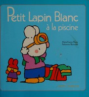 Marie-france FLOURY : Petit Lapin Blanc a la Piscine