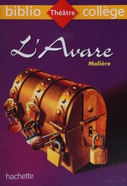 MOLIÈRE : L&rsquo;avare