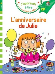 Emmanuelle MASSONAUD : L&rsquo;anniversaire de Julie