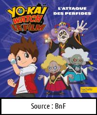 Yokaï WATCH : L&rsquo;attaque des perfides