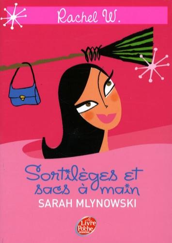 Sarah MLYNOWSKI : Sortilèges et sacs à main