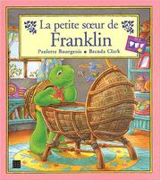 Paulette BOURGEOIS : La petite sœur de Franklin
