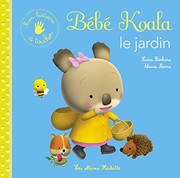Nadia BERKANE : Bébé koala le jardin