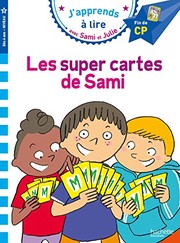 Emmanuelle MASSONAUD : J&rsquo;apprends à lire – Les super cartes de Sami