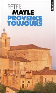 Peter MAYLE : Provence toujours T2