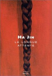 Ha JIN : La longue attente