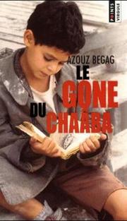 Azouz BEGAG : Le Gone du Chaâba