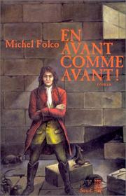 Michel FOLCO : En avant comme avant