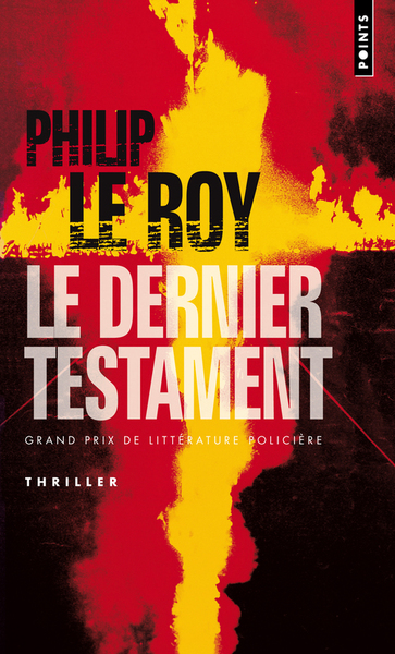 Philip LE ROY : Le dernier testament