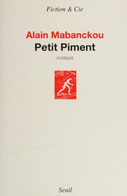 Alain MABANCKOU : Petit Piment