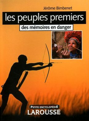 Jérôme BIMBENET : Les peuples premiers