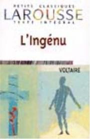 VOLTAIRE : L&rsquo;ingénu