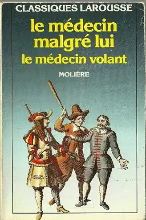MOLIÈRE-BOULLÉ : Le médecin malgré lui – 2
