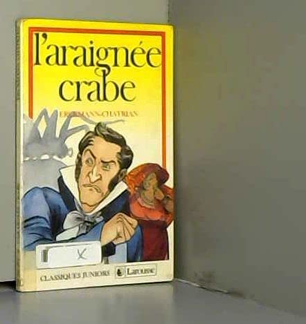 Émile ERCKMANN-CHATRIAN : L&rsquo;araignée-crabe