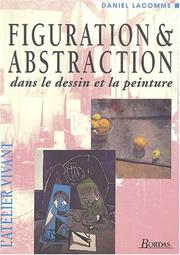 Daniel LACOMME : Figuration & abstraction dans le dessin et la peinture