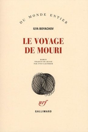 Ilya BOYACHOV : Le voyage de Mouri
