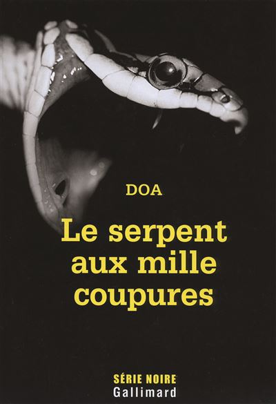 DOA : Le serpent aux mille coupures