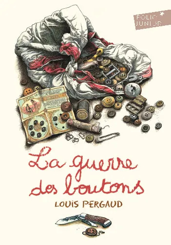 Louis PERGAUD : La guerre des boutons