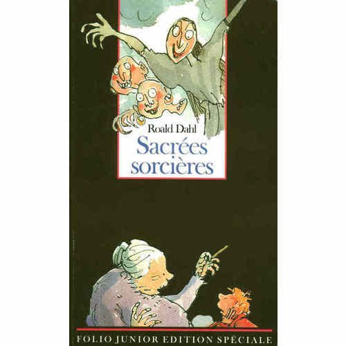 Roald DAHL : Sacrées sorcières – 1