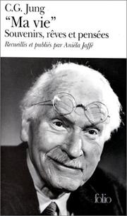 Carl Gustav JUNG : Ma vie